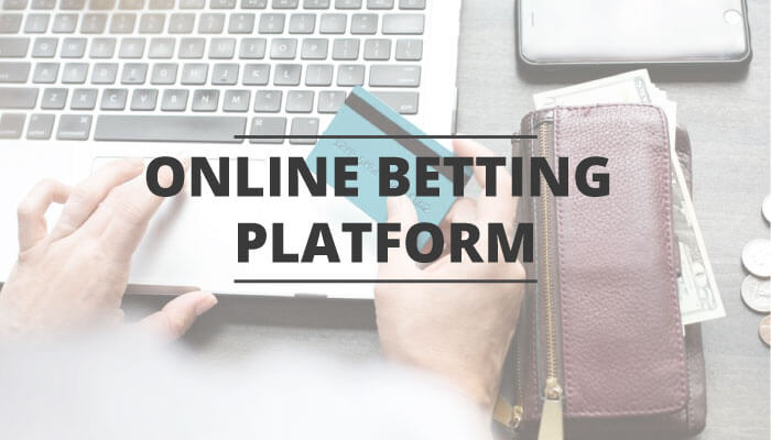 4 Reasons Why Launching An Online Betting Platform Is A Must In 2019