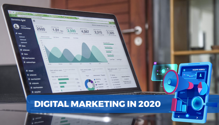 Digital Marketing In 2020: An Era Of Fictions