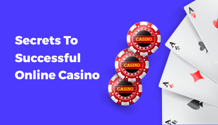 secrets to successful online casino