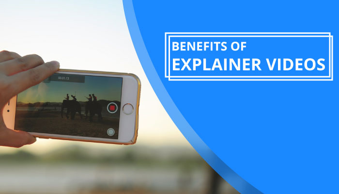 4 Vital Benefits of Explainer Videos for Businesses