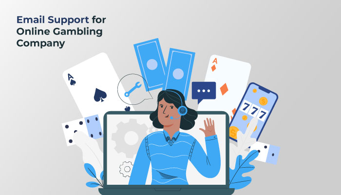 How to Grow Your Gambling Company with Email Support